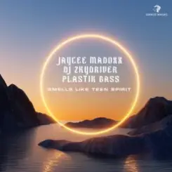 Jaycee Madoxx, DJ Zkydriver, Plastik Bass - Smells Like Teen Spirit слушать онлайн