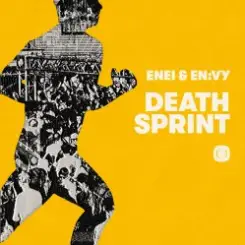 Enei & En:vy - Death Sprint слушать онлайн