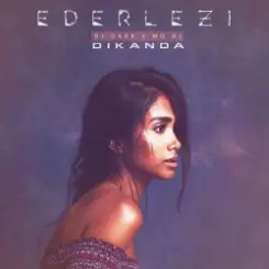 Dikanda - Ederlezi (Micaele Edit) слушать онлайн