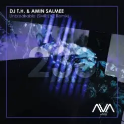 DJ T.H & Amin Salmee - Unbreakable (SMR LVE Extended Remix) слушать онлайн