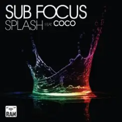 Sub Focus - Splash ft. Coco слушать онлайн