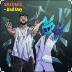 SATOMIC - Bad Boy слушать онлайн
