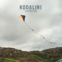 Kodaline - We Were Only Young слушать онлайн
