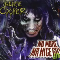 Alice Cooper - No more Mr. Nice Guy слушать онлайн