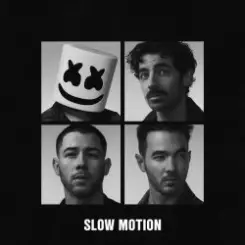 Marshmello & Jonas Brothers - Slow Motion слушать онлайн