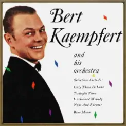 Bert Kaempfert - Unchained Melody слушать онлайн