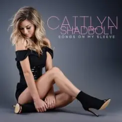 Caitlyn Shadbolt - My Breakup Anthem слушать онлайн
