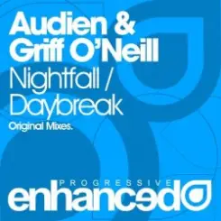 Audien & Griff O'Neill - Nightfall Original Mix слушать онлайн