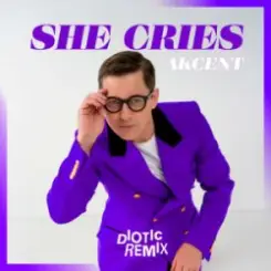 Akcent - She Cries (Diotic Remix) слушать онлайн