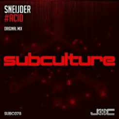 Sneijder - Acid слушать онлайн