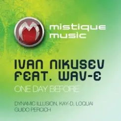 Ivan Nikusev & Wav-E - One Day Before слушать онлайн