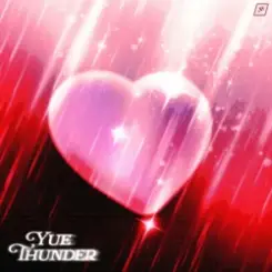 Yue - Thunder слушать онлайн
