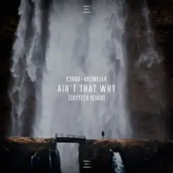 R3hab & Krewella - Ain't That Why слушать онлайн