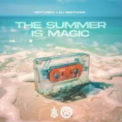 Neptunica & DJ Nightcore - The Summer Is Magic слушать онлайн
