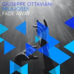 Giuseppe Ottaviani & Mila Josef - Fade Away слушать онлайн