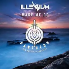 ILLENIUM - Make Me Do слушать онлайн
