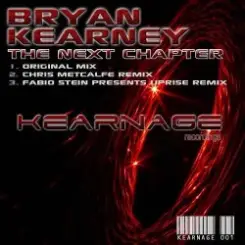 Bryan Kearney - The Next Chapter (Chris Metcalfe Remix) слушать онлайн