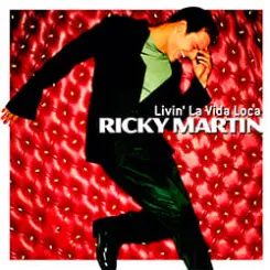 Ricky Martin - Livin’ La Vida Loca слушать онлайн