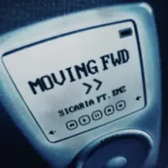 SICARIA & Emz - MOVING FWD слушать онлайн