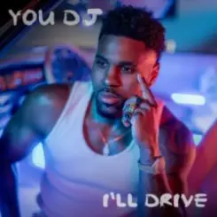 Jason Derulo - You DJ, I'll Drive слушать онлайн