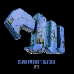 Stanton Warriors feat. Sian Evans - Up2U слушать онлайн