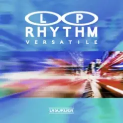 L.P. Rhythm - Versatile слушать онлайн
