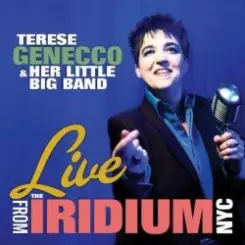 Terese Genecco & Her Little Big Band - You're My Thrill слушать онлайн