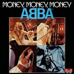 ABBA - Money, Money, Money слушать онлайн