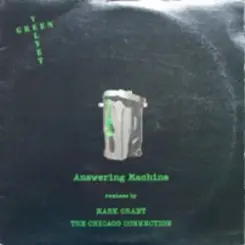 Green Velvet aka Cajmere - Answering Machine (Chicago Connection Dub) слушать онлайн