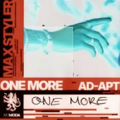 Max Styler & Ad-Apt - One More слушать онлайн