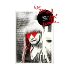 We Are Enfant Terrible - Filthy Love (The Shoes Remix) слушать онлайн
