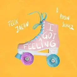 Felix Jaehn & Robin Schulz feat. Georgia Ku - I Got A Feeling слушать онлайн