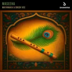 WAYANAKA & Drish Vee - Maseeha слушать онлайн