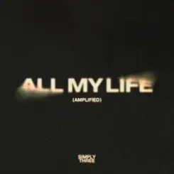 Simply Three - All My Life слушать онлайн