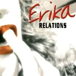 Erika - Relations (Original Extended Mix) слушать онлайн