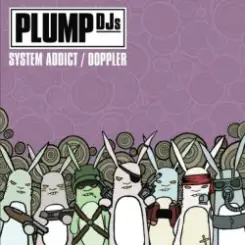 Plump DJs - Gobstopper слушать онлайн