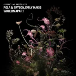 Emily Makis, Pola & Bryson - Worlds Apart (Mixed) слушать онлайн