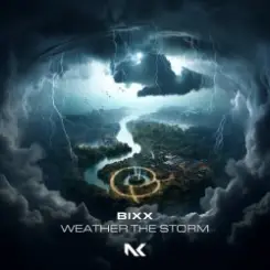 Bixx - Weather The Storm слушать онлайн