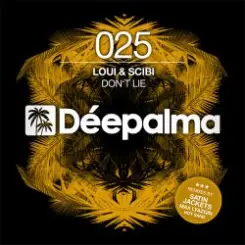Loui & Scibi - Don’t Lie (Satin Jackets Remix) слушать онлайн
