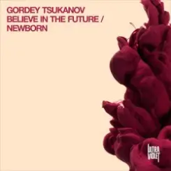 Gordey Tsukanov - Believe in the Future слушать онлайн