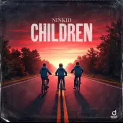 Ninkid - Children слушать онлайн