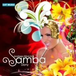 Andreea Banica & Dony - Samba слушать онлайн