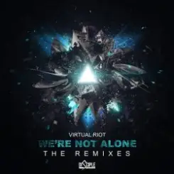 Virtual Riot - Were not alone vip слушать онлайн