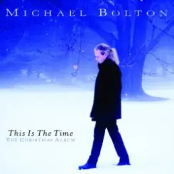 Michael Bolton - Santa Claus Is Coming to Town слушать онлайн