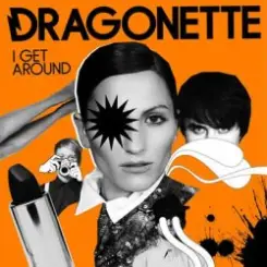 Dragonette - I Get Around (Trophy Twins 24 Mix) слушать онлайн