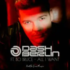 Dash Berlin & Bo Bruce - All I Want (Steve Brian & Rowald Steyn Remix) слушать онлайн