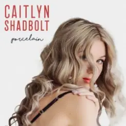Caitlyn Shadbolt - Porcelain слушать онлайн