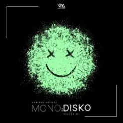 Monodisco - La La La слушать онлайн