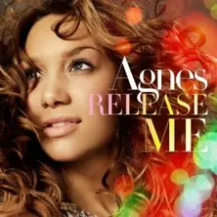 Agnes - Release me (original version) слушать онлайн