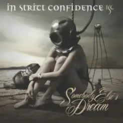 In Strict Confidence - The Future слушать онлайн